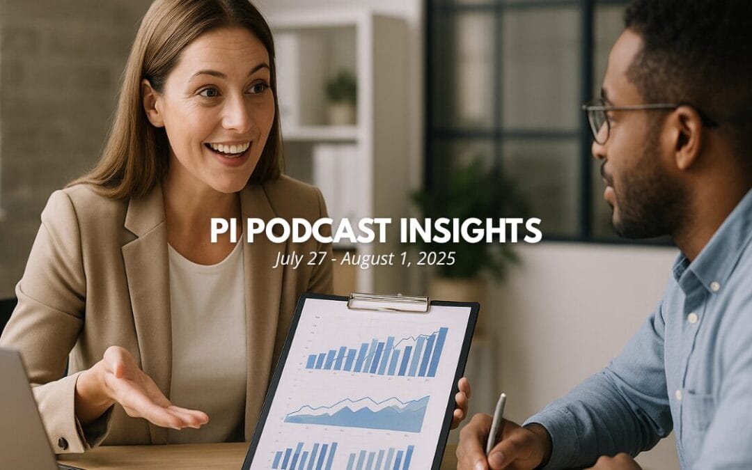 Weekly Legal Podcast Insights: July 27, 2025 – August 1, 2025